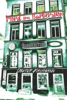 Mord im Barbershop: Ein Frankfurt-Krimi (Yunus Abbas ermittelt in Frankfurt) B09K1TTZVP Book Cover