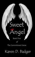 Sweet Angel 1945761091 Book Cover