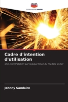 Cadre d'intention d'utilisation (French Edition) 6209977367 Book Cover