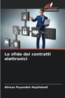 Le sfide dei contratti elettronici (Italian Edition) 6208004225 Book Cover