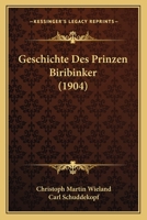 Geschichte des Prinzen Biribinker 9356781133 Book Cover