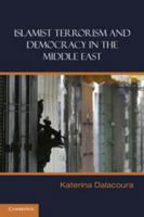 Islamist Terrorism and Democracy in the Middle East 0521683793 Book Cover