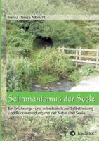 Schamanismus Der Seele 3849538257 Book Cover
