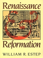 Renaissance and Reformation 0802800505 Book Cover