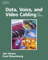 Data, Voice, and Video Cabling Laboratory Manual 1418005541 Book Cover