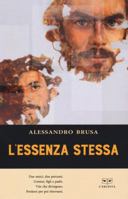 L'essenza stessa 8867705628 Book Cover
