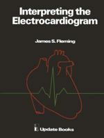 Interpreting the Electrocardiogram 0906141052 Book Cover