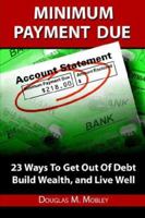 Minimum Payment Due 1589614283 Book Cover