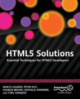 Html5 Solutions: Essential Techniques for Html5 Developers 1430233869 Book Cover