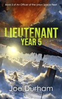 Lieutenant Year 5 B0H943T1TM Book Cover