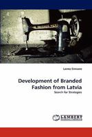 Development of Branded Fashion from Latvia 3844331107 Book Cover