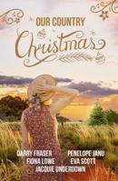 Our Country Christmas 1489261745 Book Cover