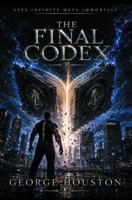 The Final Codex (Apex Infinite Meta Immortals) B0H5VGRRLF Book Cover