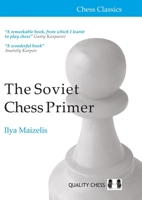 The Soviet Chess Primer 190798299X Book Cover