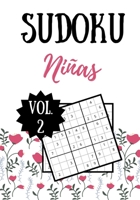 SUDOKU NIÑAS: Vol. 2 | 100 páginas | Nivel fácil | Soluciones incluidas (Spanish Edition) B087R9NH6B Book Cover