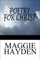 Poetry for Christ 1451293232 Book Cover