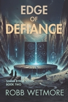 Edge of Defiance: A Seana Byrne Novel B0DN6FXQ6J Book Cover