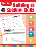 Building Spelling Skills: Grade 5 1557998434 Book Cover