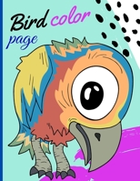 Bird color page: Bird coloring book, Coloring Books For Kids Awesome Birds, B08TQ2QRT9 Book Cover