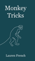 Monkey Tricks 1803812923 Book Cover
