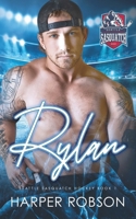 Rylan: Seattle Sasquatch Book One: An M/M Hockey Romance (Seattle Sasquatch Hockey: An M/M Romance Series) 1738010945 Book Cover