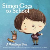 Simon Goes to School 0692139893 Book Cover