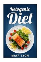 Ketogenic Diet 1533149712 Book Cover