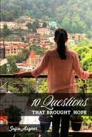 10 Questions That Brought Hope: 10QTBH B0DR94ZQBY Book Cover