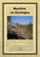 Myst�re en Dordogne null Book Cover