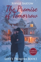 Promise of Tomorrow : A Slow-Burn, 20th Century Historical Romantic Suspense - LARGE PRINT 1965510302 Book Cover