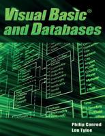 Visual Basic and Databases: A Step-By-Step Database Programming Tutorial 1937161730 Book Cover