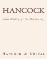 Hancock: Limit Bidding for the 21st Century 1534841520 Book Cover