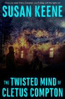 The Twisted Mind of Cletus Compton 0989883132 Book Cover