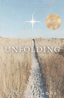 Unfolding: Short Stories B084Z6BZYX Book Cover