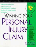 Winning Your Personal Injury Claim 1570711658 Book Cover