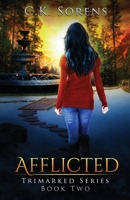 Afflicted 1954054025 Book Cover