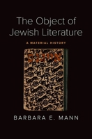 The Object of Jewish Literature: A Material History 0300234112 Book Cover