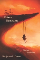 Future Remnants 1520960875 Book Cover