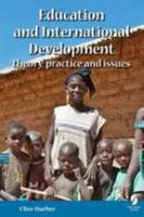 Education and International Development: theory, practice and issues 1873927479 Book Cover