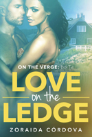 Love on the Ledge 1626816654 Book Cover