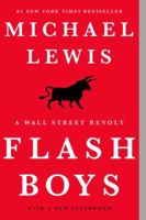 Flash Boys: A Wall Street Revolt 0141981032 Book Cover