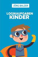 Logikaufgaben Kinder: Kakuro 6x6 1793411247 Book Cover
