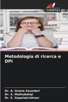 Metodologia di ricerca e DPI (Italian Edition) 6207527496 Book Cover