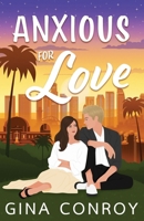 Anxious for Love B0F4KB8H6B Book Cover