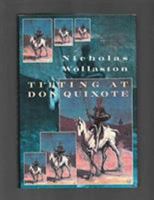 Tilting at Don Quixote 0233985514 Book Cover