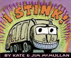 I Stink! 0060745924 Book Cover