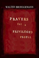 Prayers for a Privileged People 0687650194 Book Cover