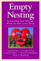 Empty Nesting: Reinventing Your Marriage When the Kids Leave Home 0787960411 Book Cover