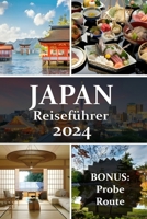 Japan Reiseführer 2024 B0CVGJK24Z Book Cover