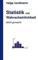 Statistik und Wahrscheinlichkeit: leicht gemacht 383349977X Book Cover